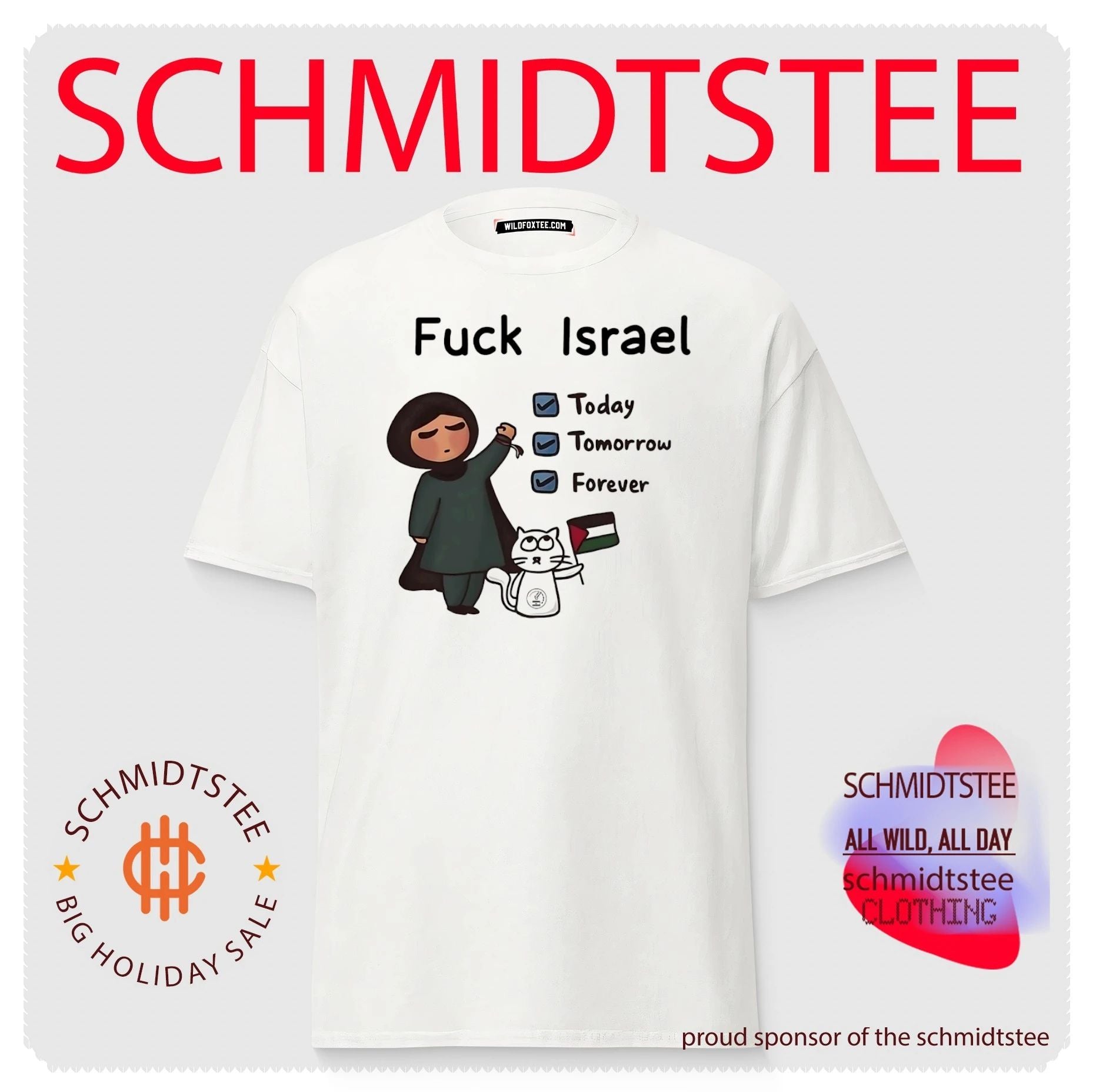 Fuck Israel today tomorrow forever shirt
