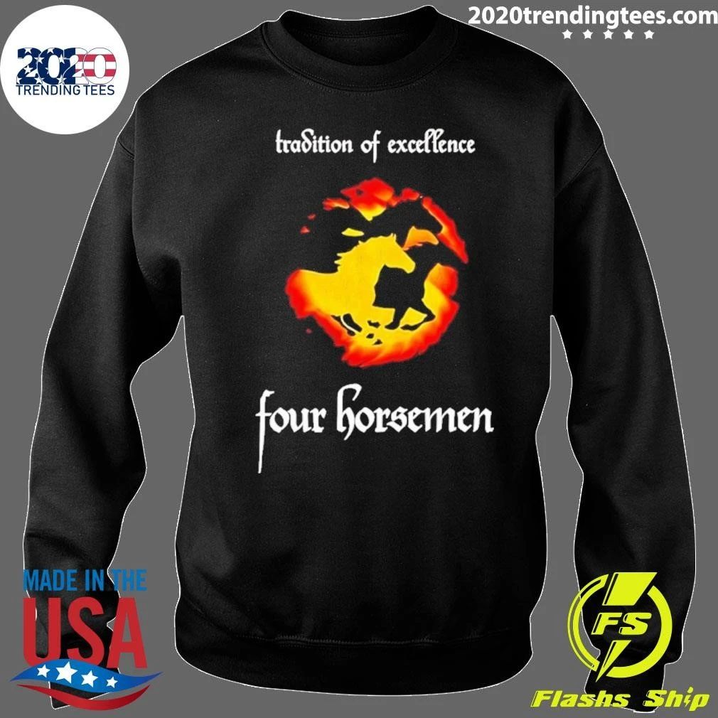Tradition Of Excellence Four Horsemen Shirt