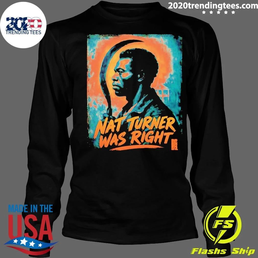 Nat Turner Was Right Staple Tee Shirt