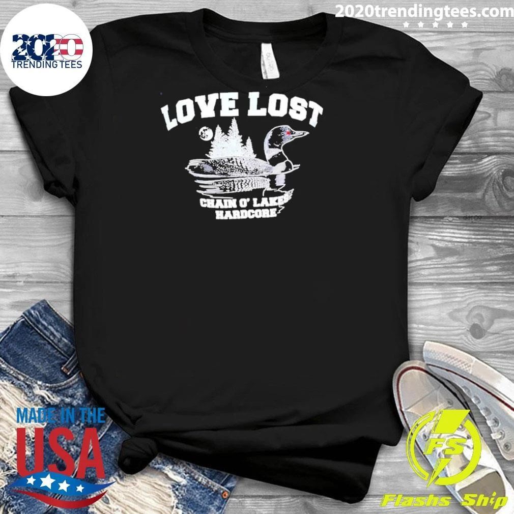 Love Lost Chain O’ Lakes Hardcore Shirt