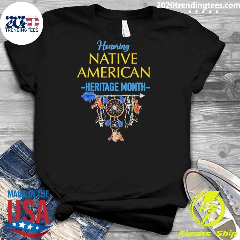 Honoring Native American Heritage Month Shirt