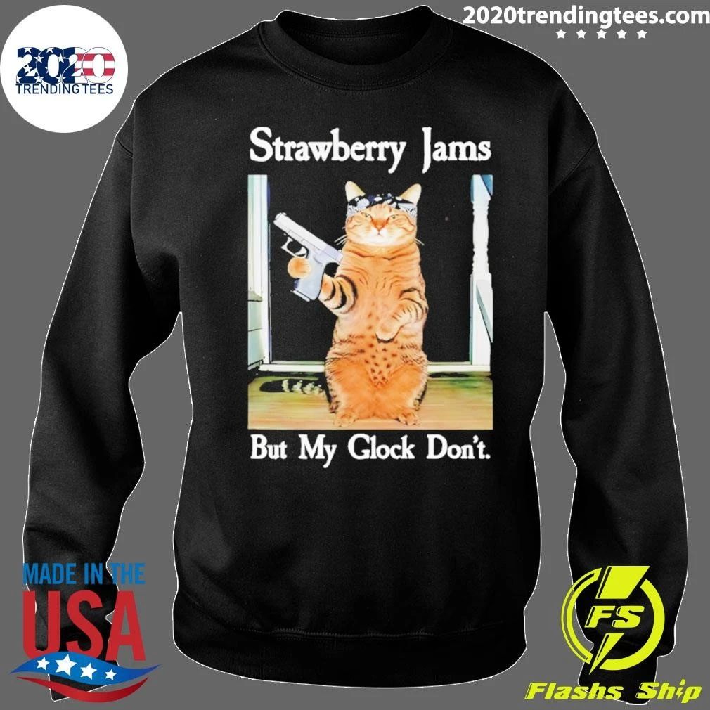 Cat Holding Gun Strawberry Jams But My Glock Don’t Shirt