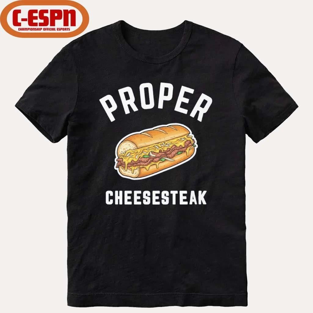 Philadelphia Proper Cheesesteak Shirt