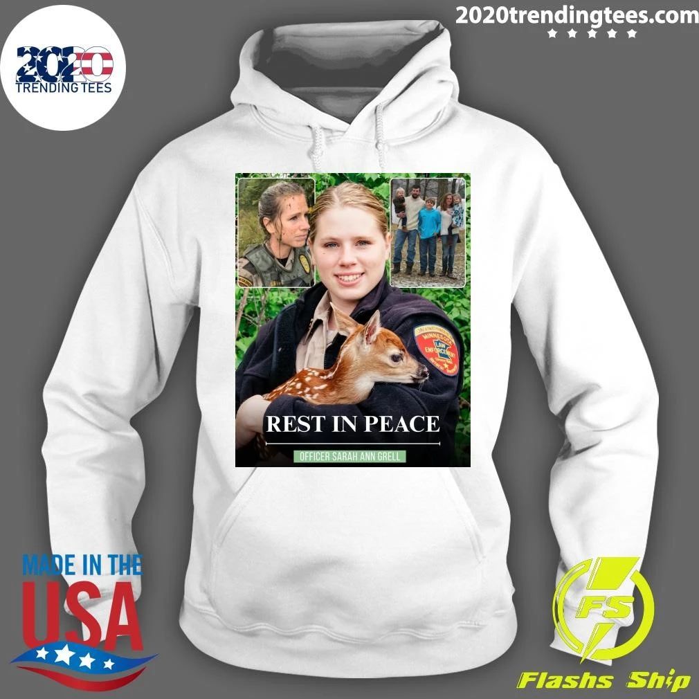 Rest In Peace Officer Sarah Ann Grell Shirt