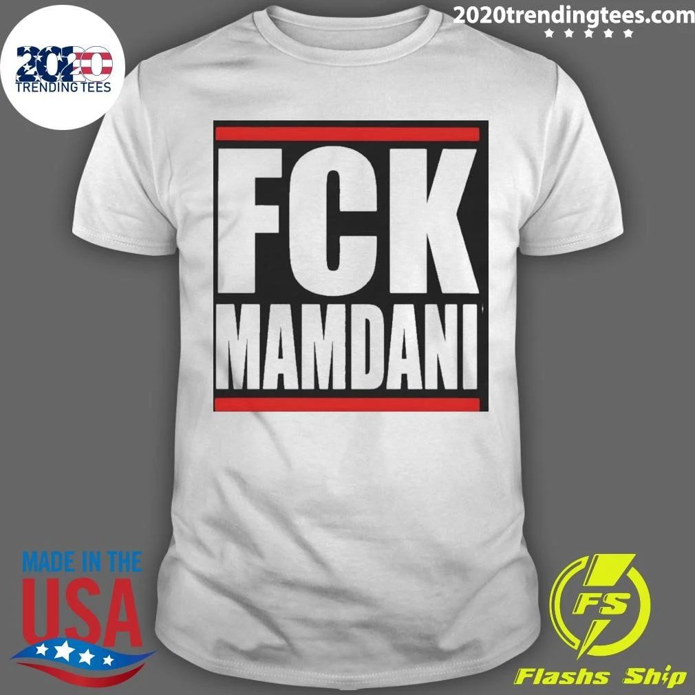 Fuck Zohran Mamdani Political Shirt