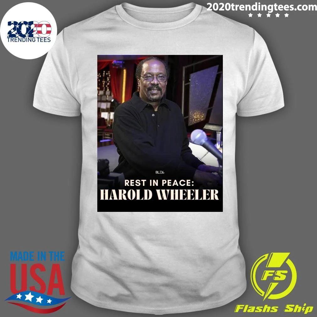 Rest In Peace Harold Wheeler Shirt