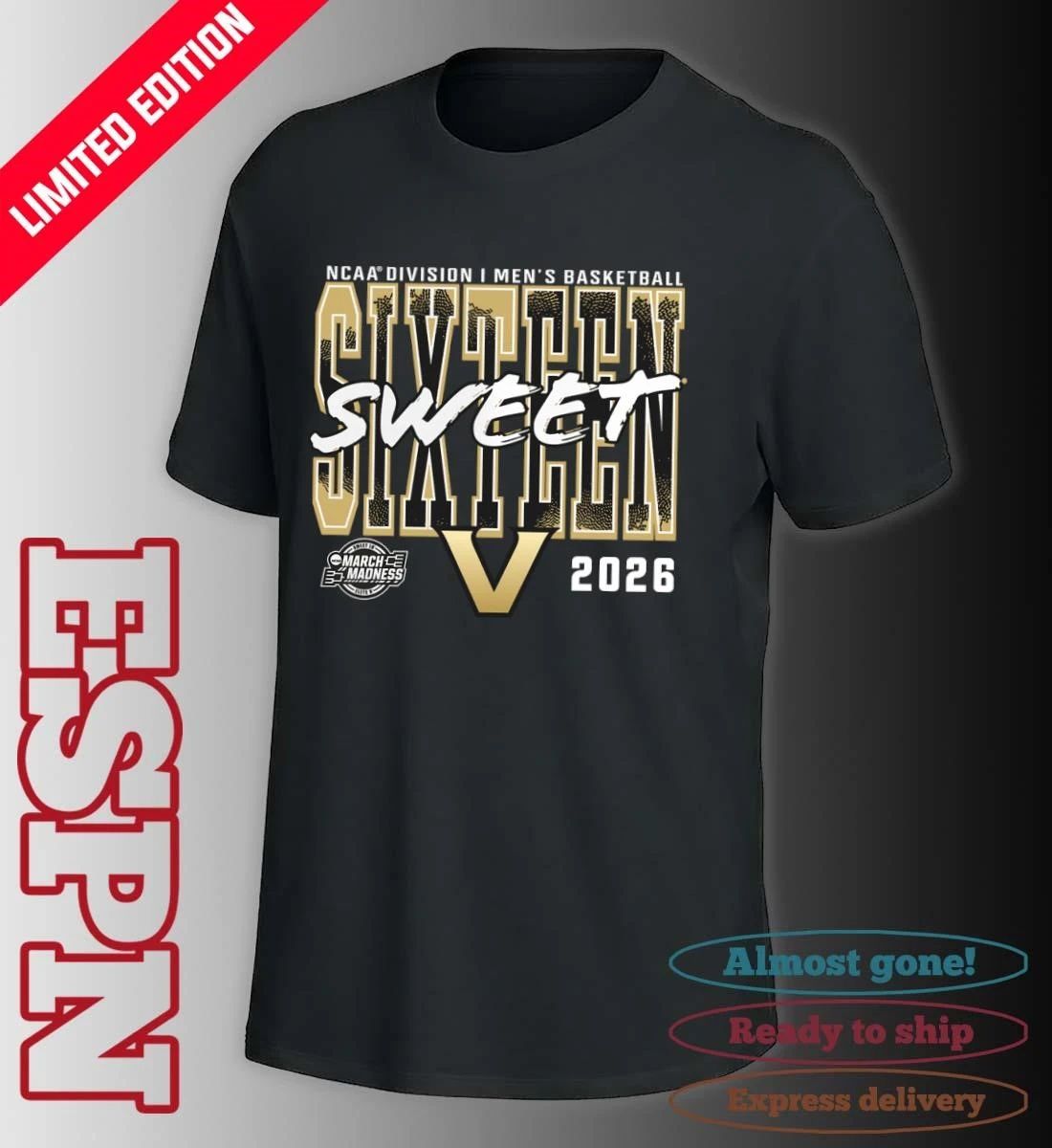 Vanderbilt Commodores 2026 NCAA Men’s Basketball Tournament March Madness Sweet 16 T-Shirt