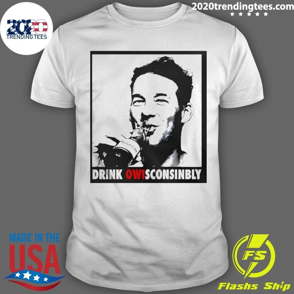Drink Owisconsinbly Wisconsin Beer High Life Shirt