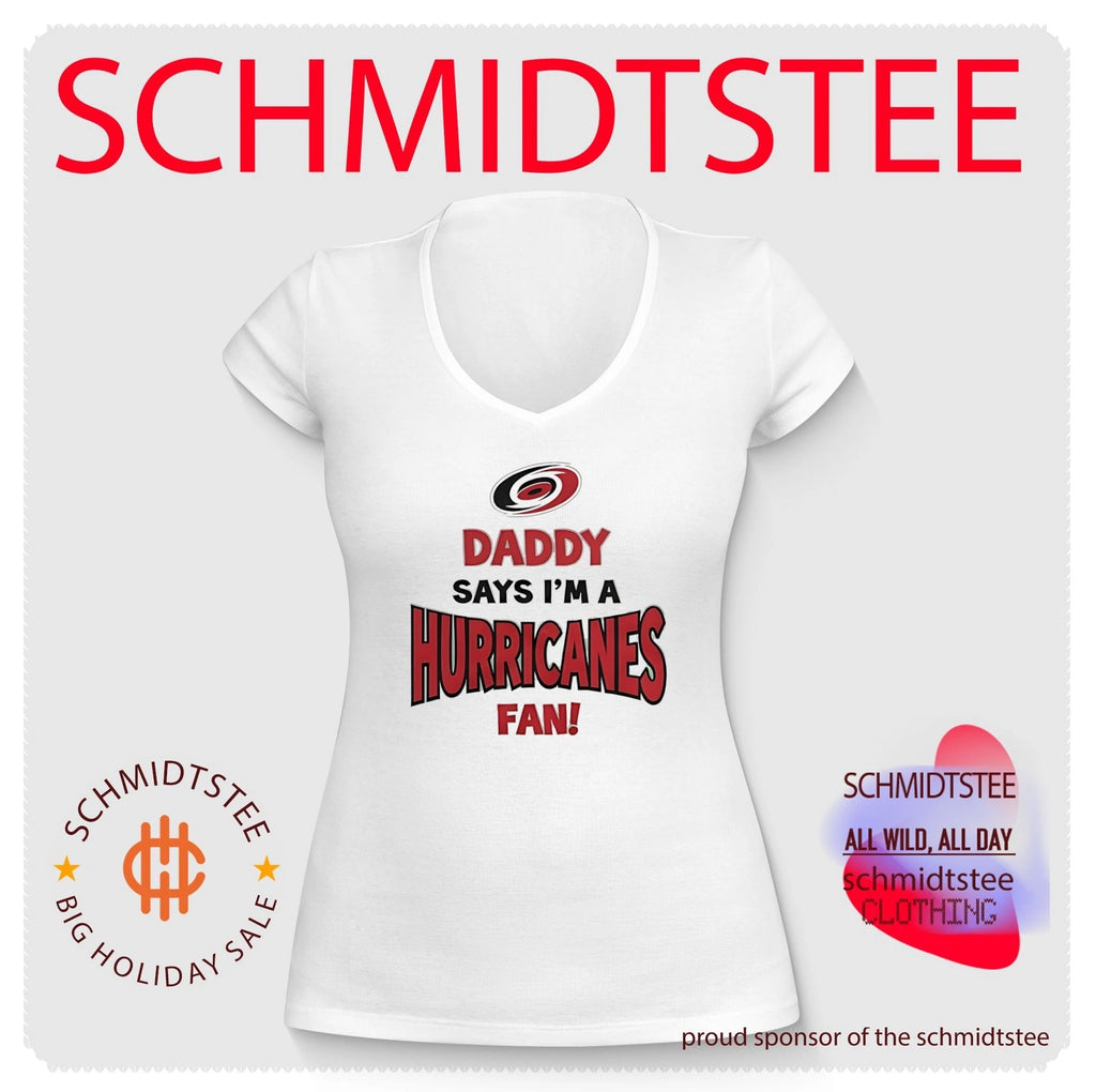 Daddy says I’m a Carolina Hurricanes fan shirt