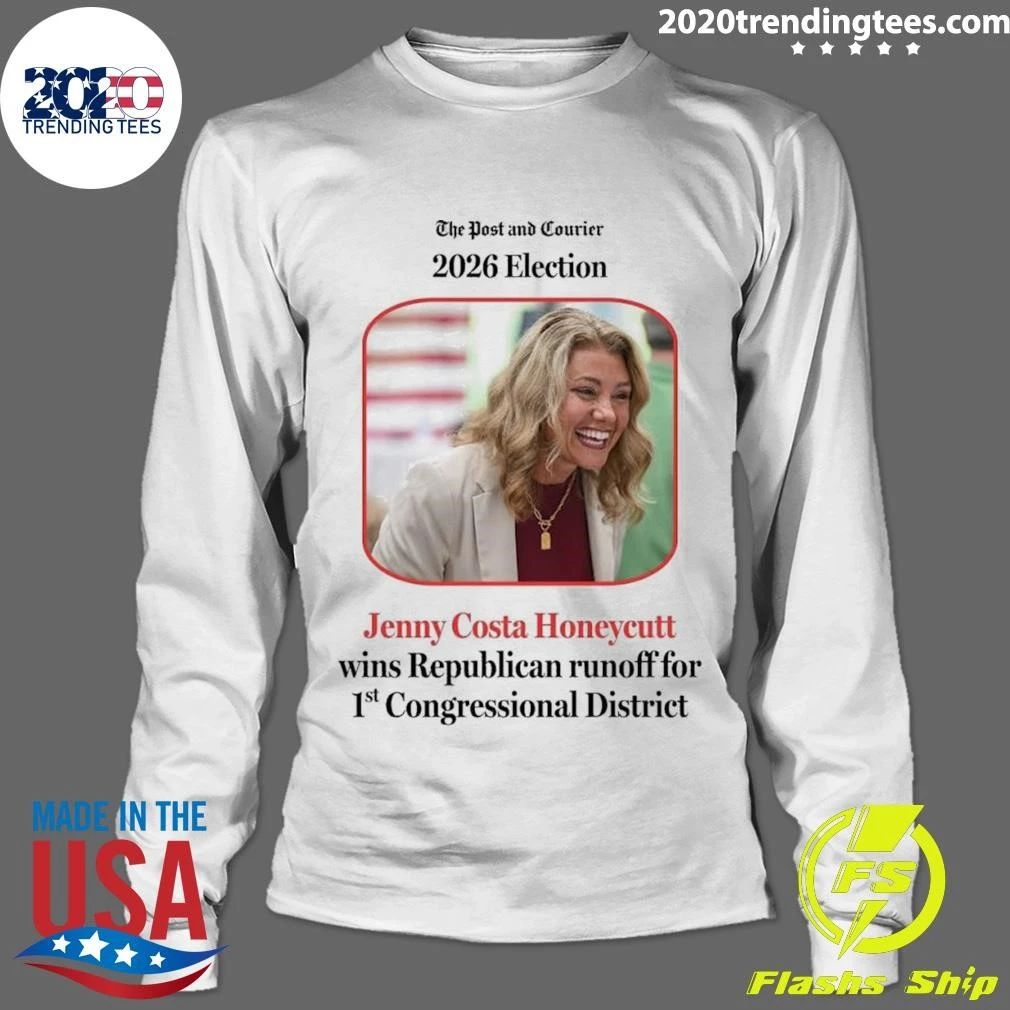 Jenny Costa Honeycutt Wins Republican nomination for U.S. House in South Carolina’s 1st Congressional District Shirt