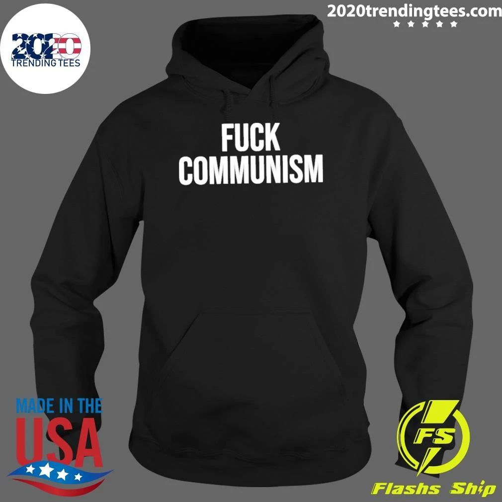 Fuck Communism Anti-communism Political Statement Shirt