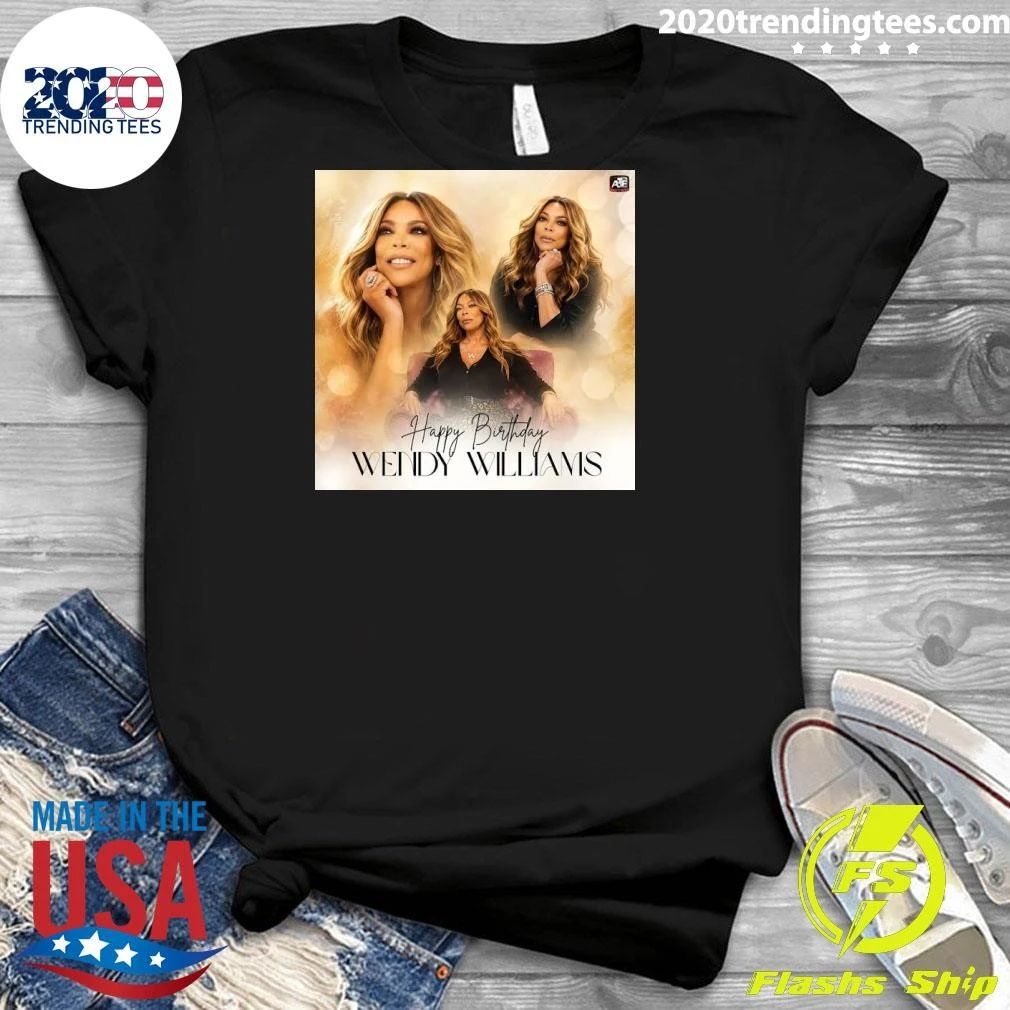 Happy Birthday Wendy Williams Shirt