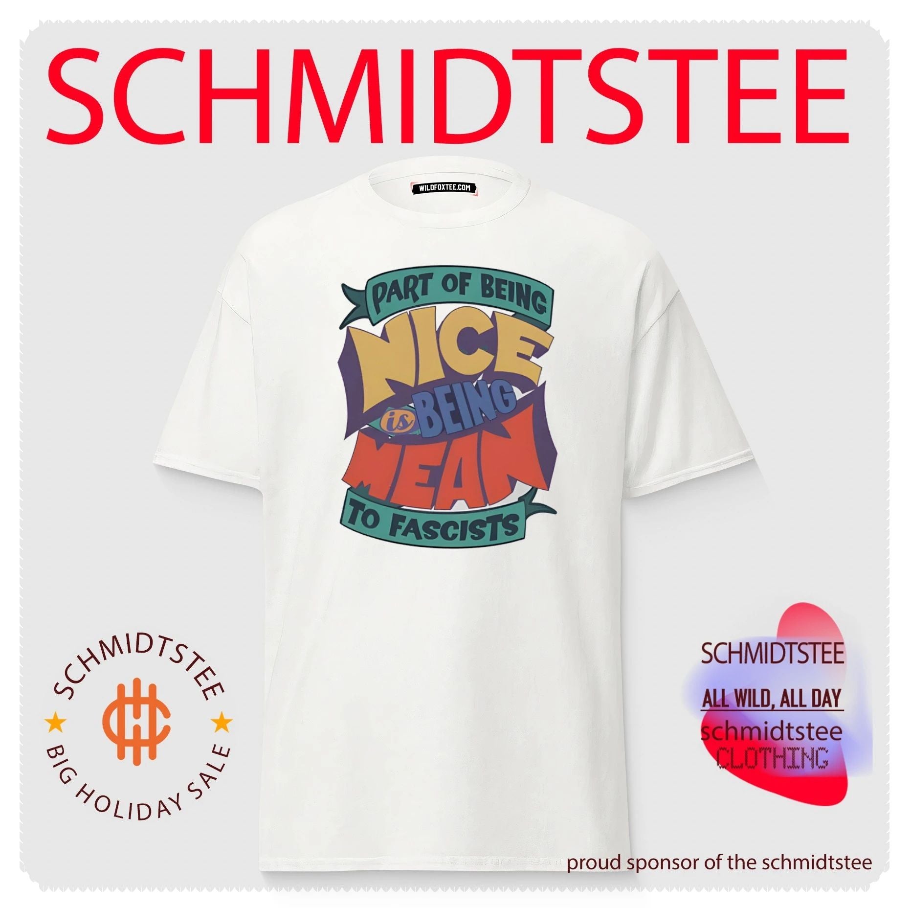 Part of being nice is being mean to fascists shirt