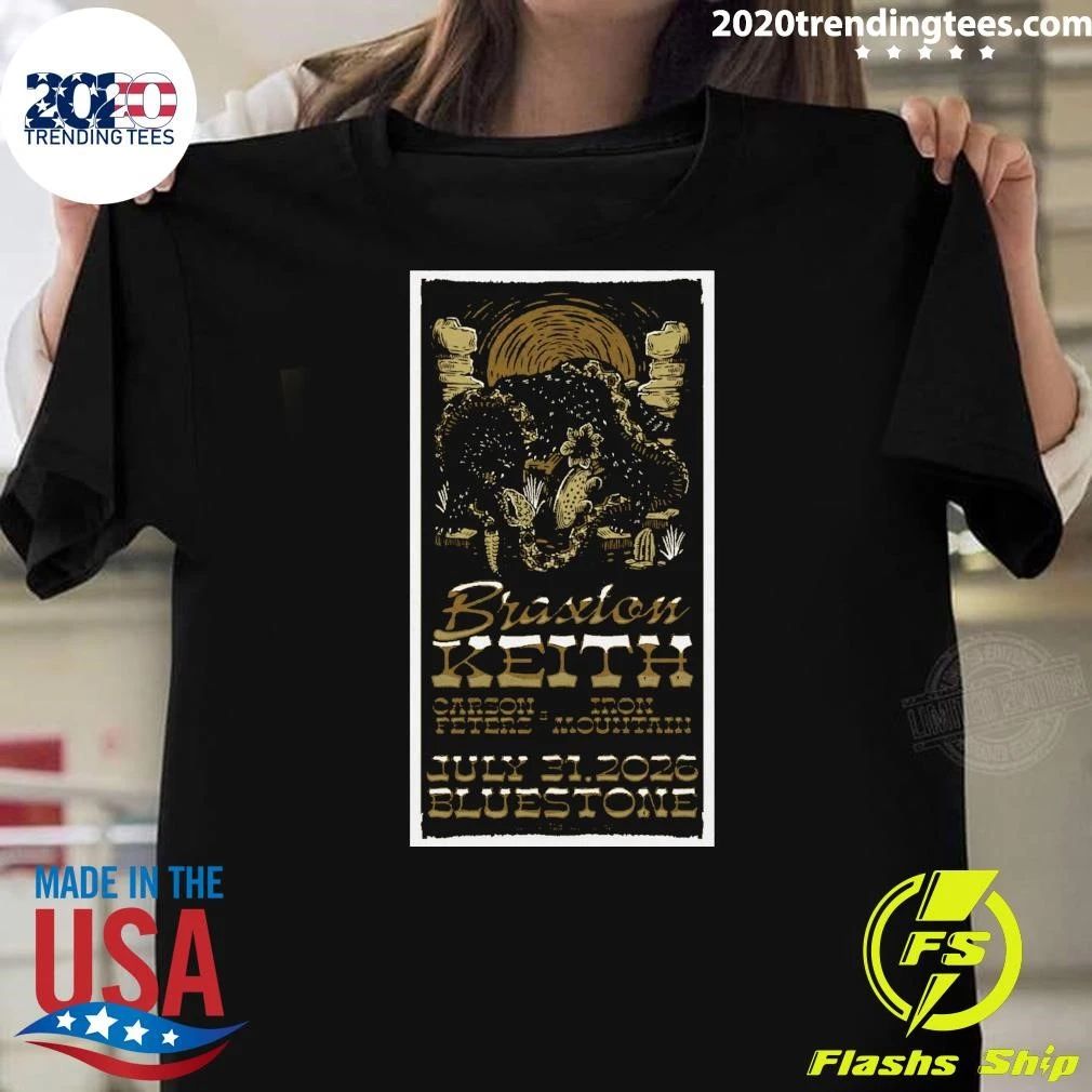 Braxton Keith The Bluestone In Columbus Oh Jul 31 2026 Shirt