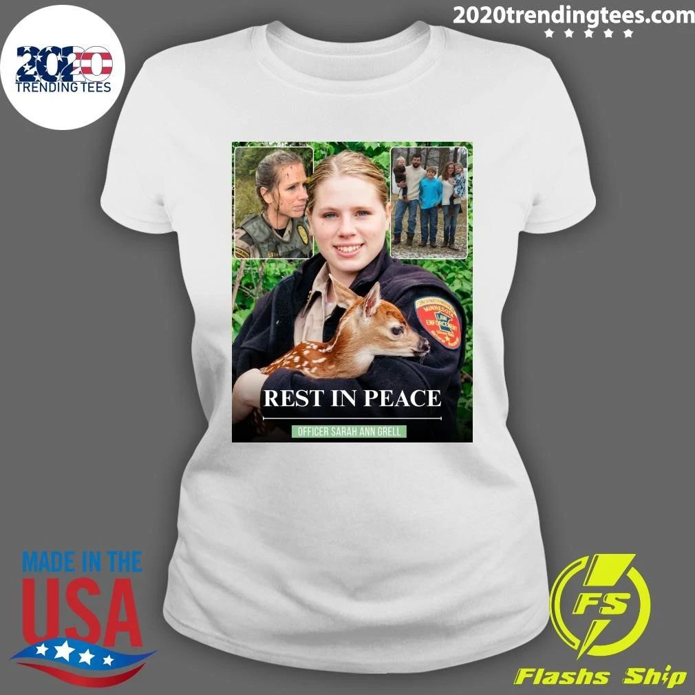 Rest In Peace Officer Sarah Ann Grell Shirt