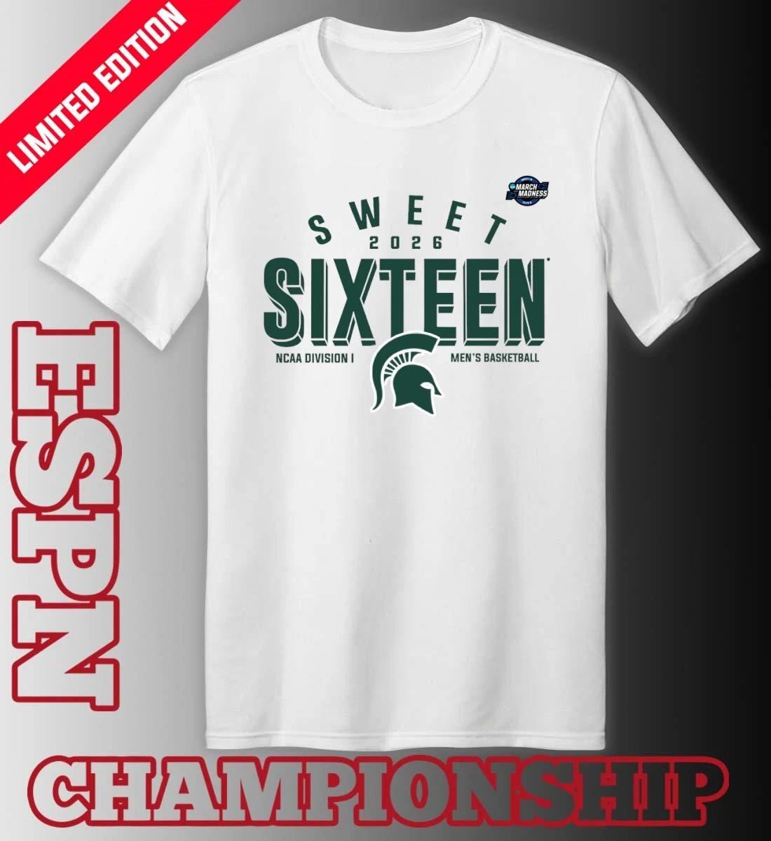 Sweet 16 Michigan State Spartans 2026 NCAA Men’s Basketball T-Shirt