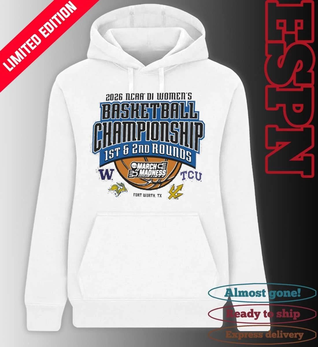 2026 NCAA DI Women’s Basketball 1st, 2nd Rounds – Fort Worth, TX Shirt