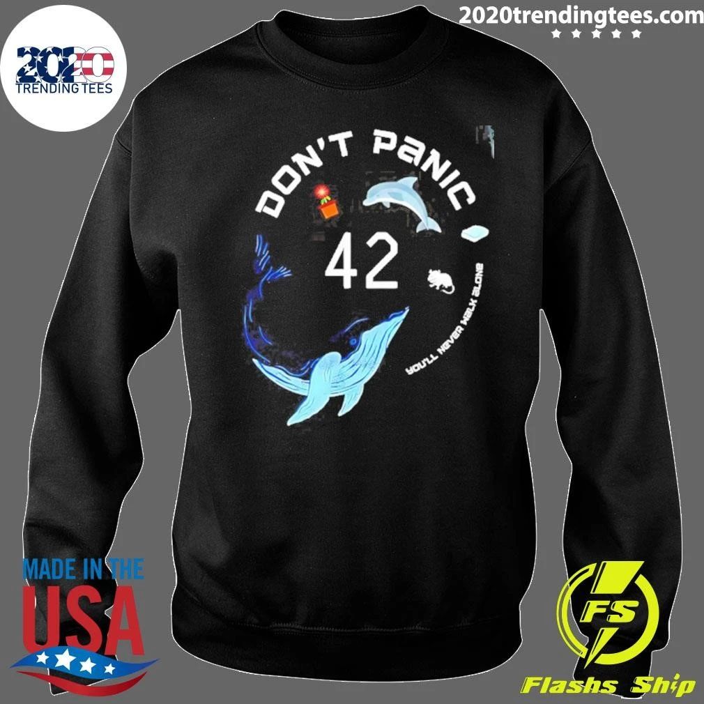 Don’t Panic 42 You’ll Never Walk Alone Shirt