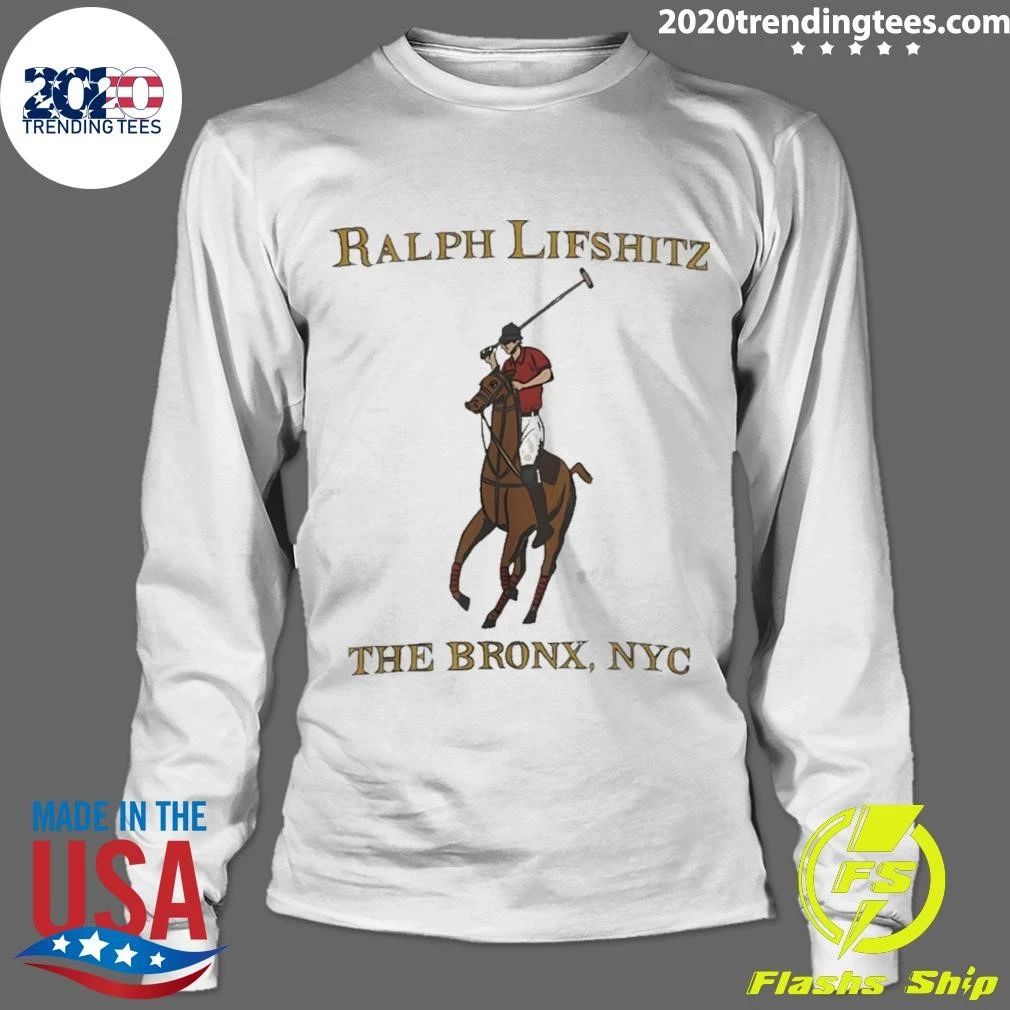 Ralph Lifshitz Big Pony The Bronx Nyc Shirt