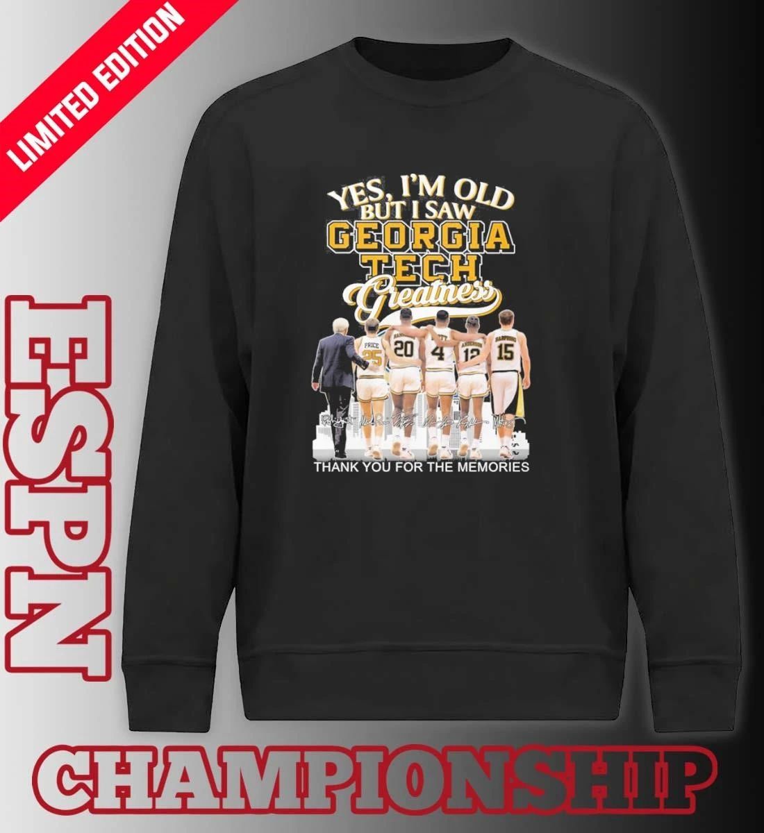 Yes, I’m Old But I Saw Georgia Tech Basketball Legends Greatness T-shirt