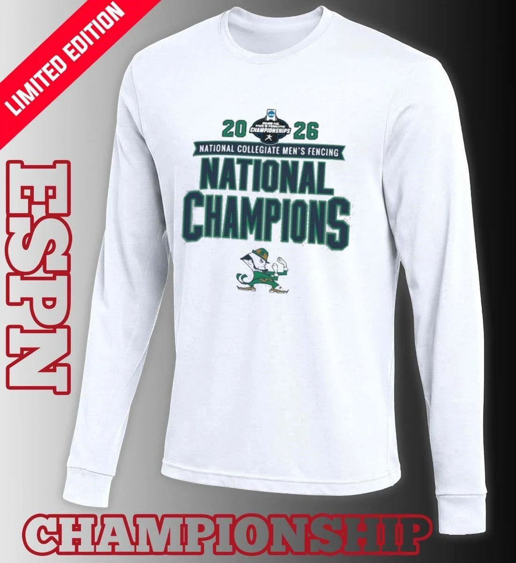 Notre Dame Fighting Irish 2026 NCAA DI Men’s Fencing National Champions T-Shirt