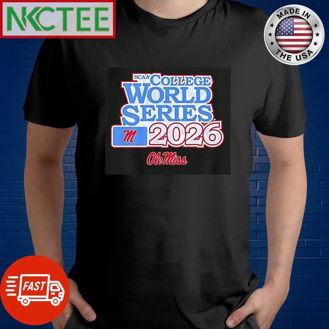Ole Miss Rebels 2026 Ncaa Baseball College World Series Shirts