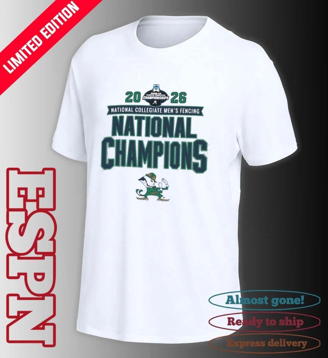 Notre Dame Fighting Irish 2026 NCAA DI Men’s Fencing National Champions T-Shirt