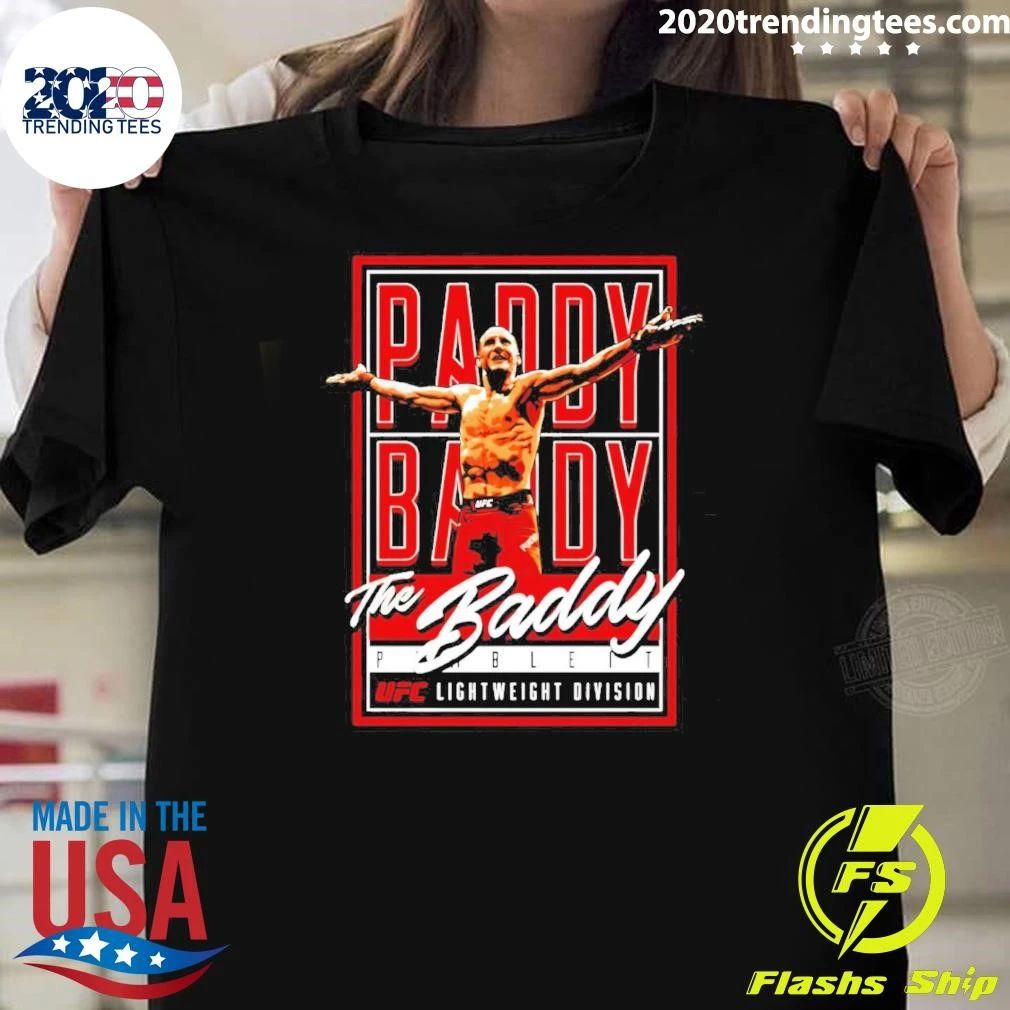 Paddy Pimblett The Baddy Ufc Mma Fighter Shirt