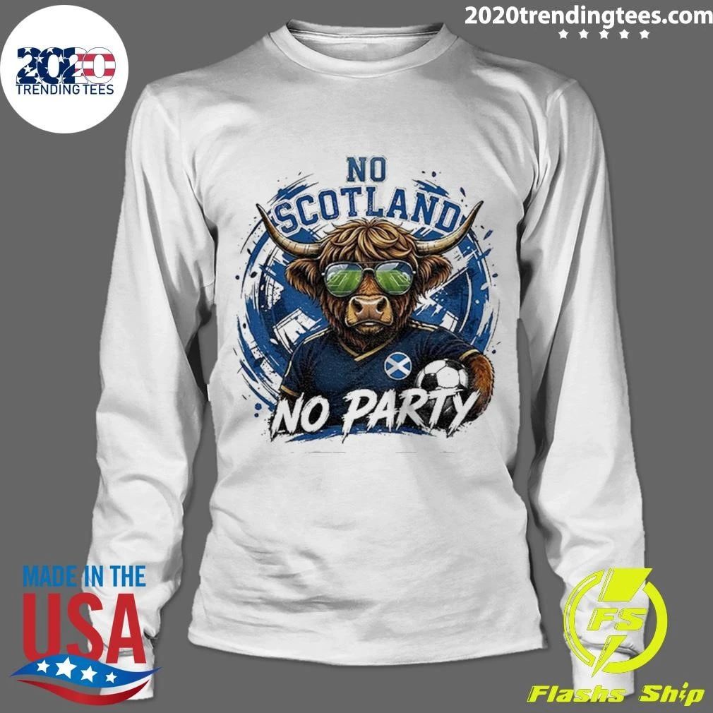 Highland Cow Scotland Soccer No Scotland No Party World Cup 2026 Shirt