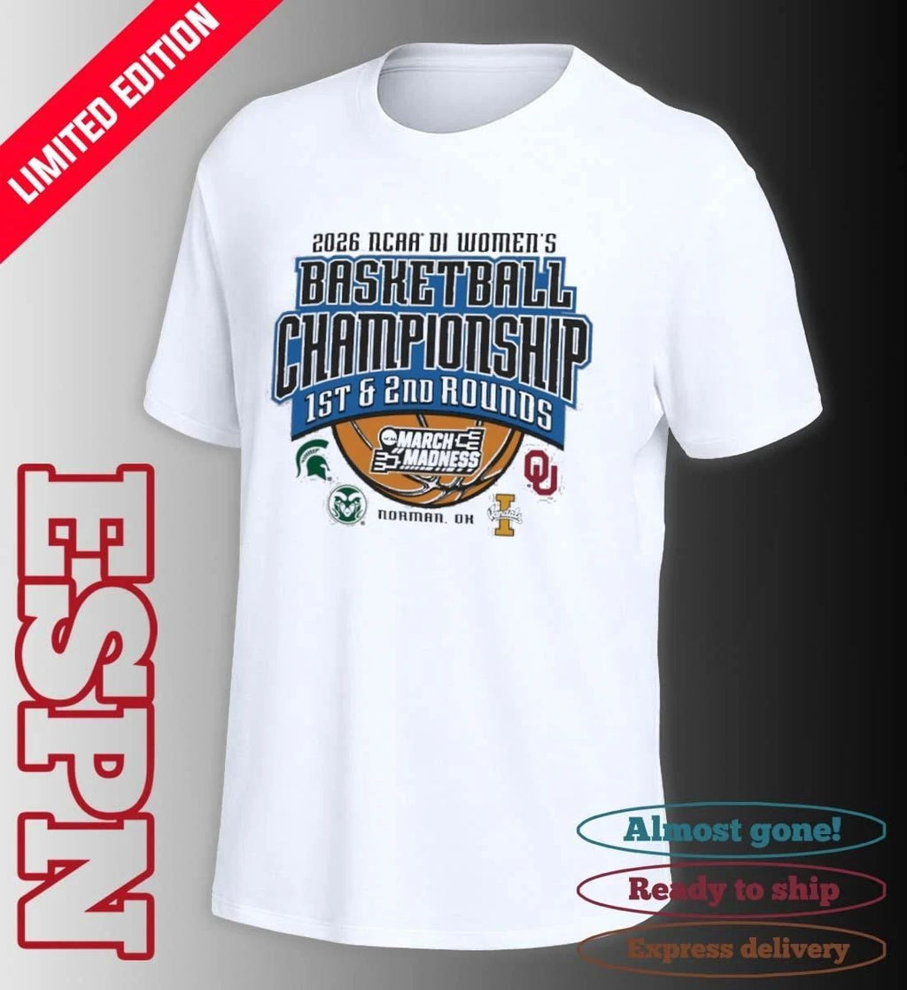 2026 NCAA DI Women’s Basketball 1st, 2nd Rounds – Norman, OK Shirt