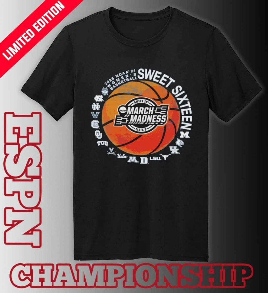 16 Teams 2026 NCAA DI Women’s Basketball Sweet Sixteen Shirt
