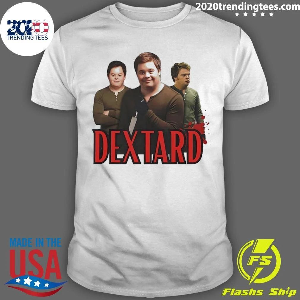 Dextard Dexter Movie Down Syndrome Shirt
