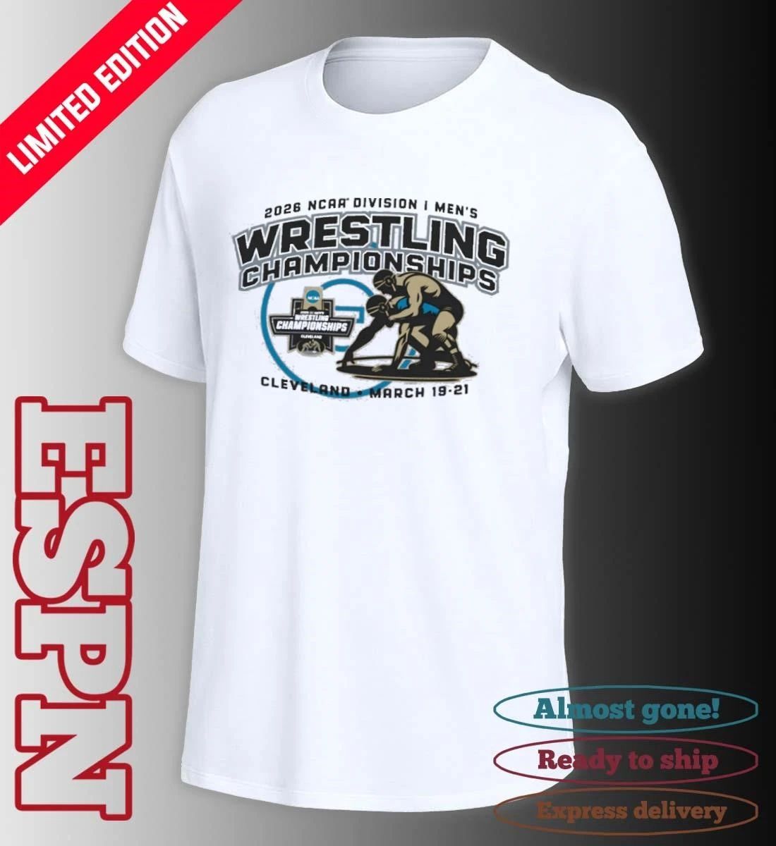 2026 NCAA DI Wrestling Championships Cleveland March 19-21 Shirt