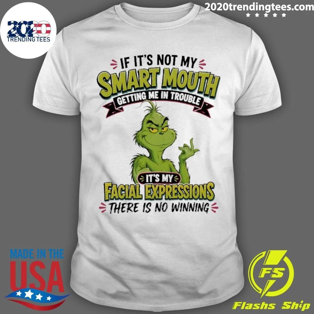The Grinch Smart Mouth And Facial Expressions Shirt