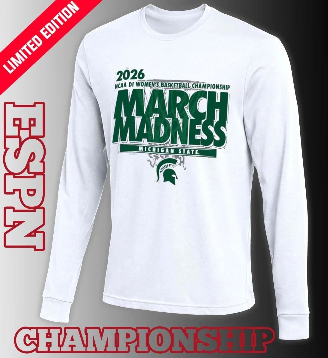 Michigan State Women’s Basketball Single Team 2026 NCAA March Madness Shirt