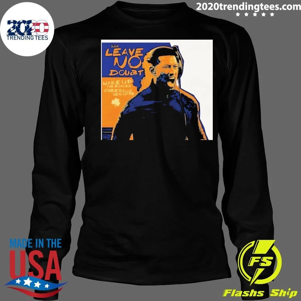Notre Dame Football Coach Freeman Leave No Doubt Irish 2026 Wake Up The Echoes Shirt