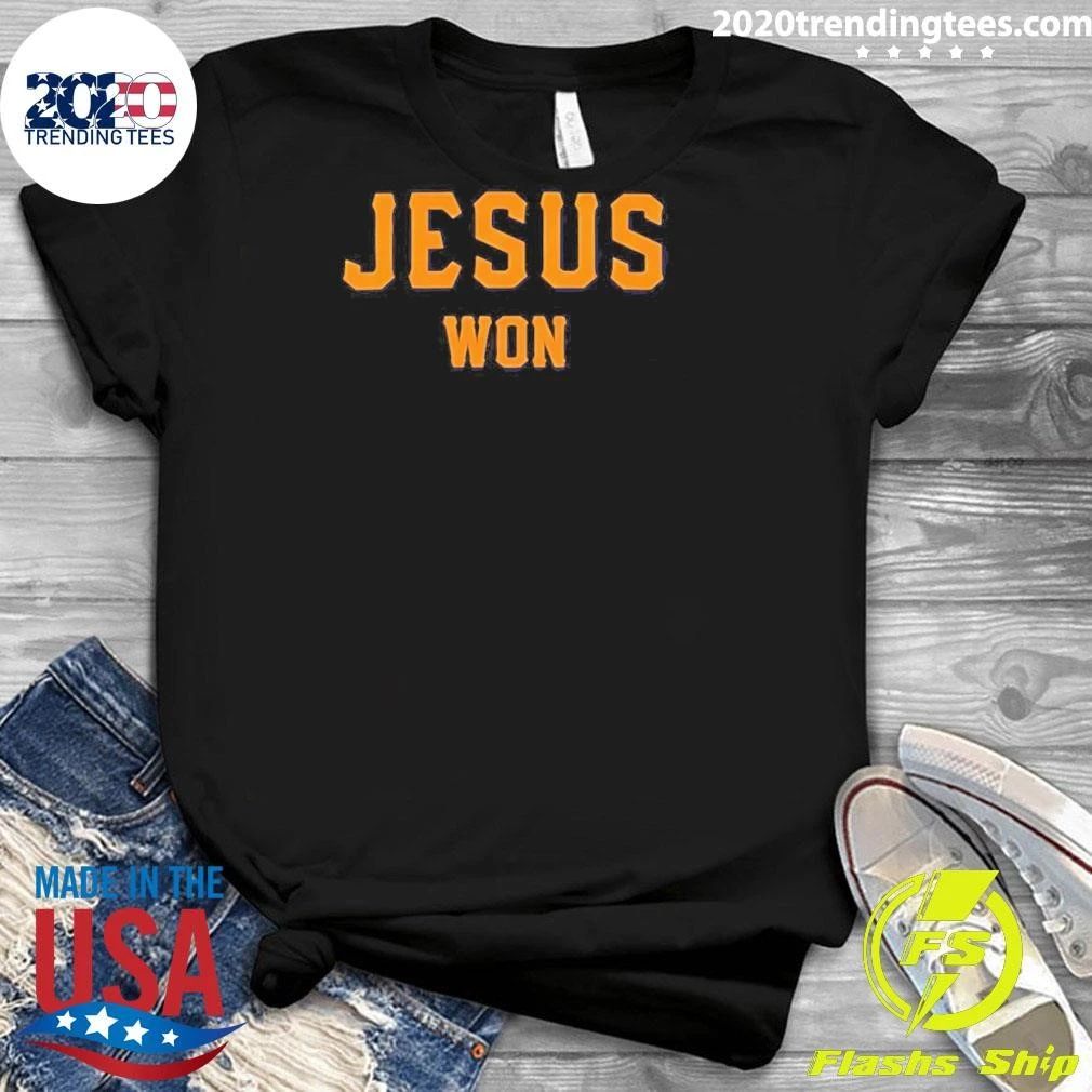 Jt Brubaker Jesus Won Shirt