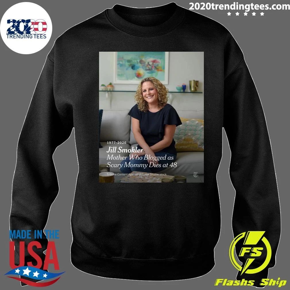 Jill Smokler Mother Who Blogged as Scary Mommy Dies at 48, 1977-2026 Shirt