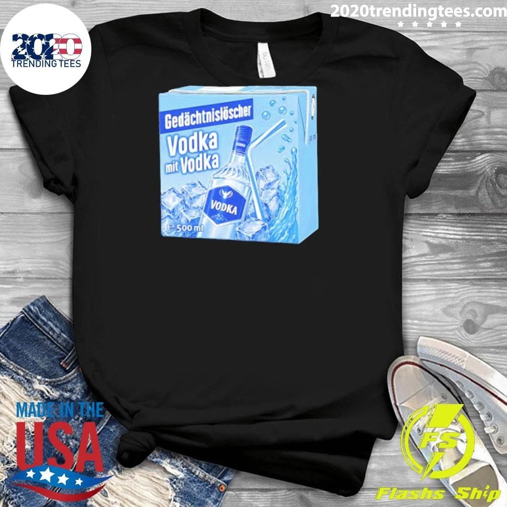 Gedächtnislöscher Vodka Mit Vodka Alcohol Shirt