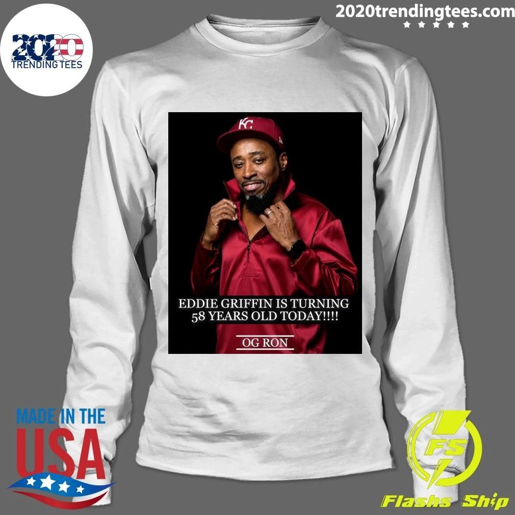 Happy Birthday Eddie Griffin Is Turning 58 Years Old Shirt