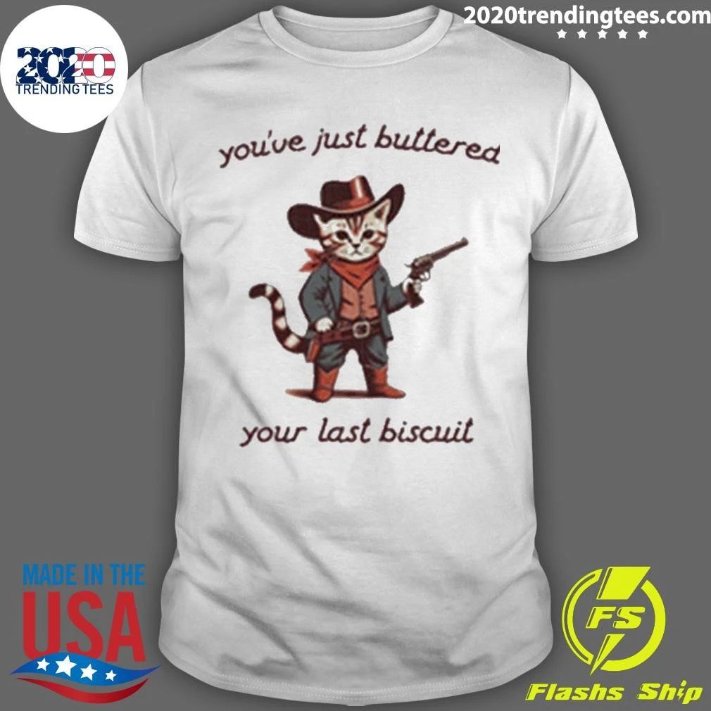 Cowboy Cat Western Feline Armed Kitten Youve Just Buttered Your Last Biscuit Shirt