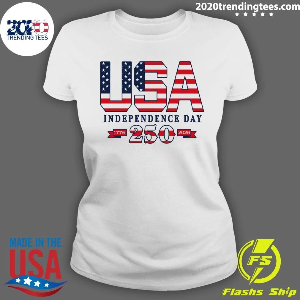American Proud America 250 Made In USA Independence Day 1776-2026 Shirt