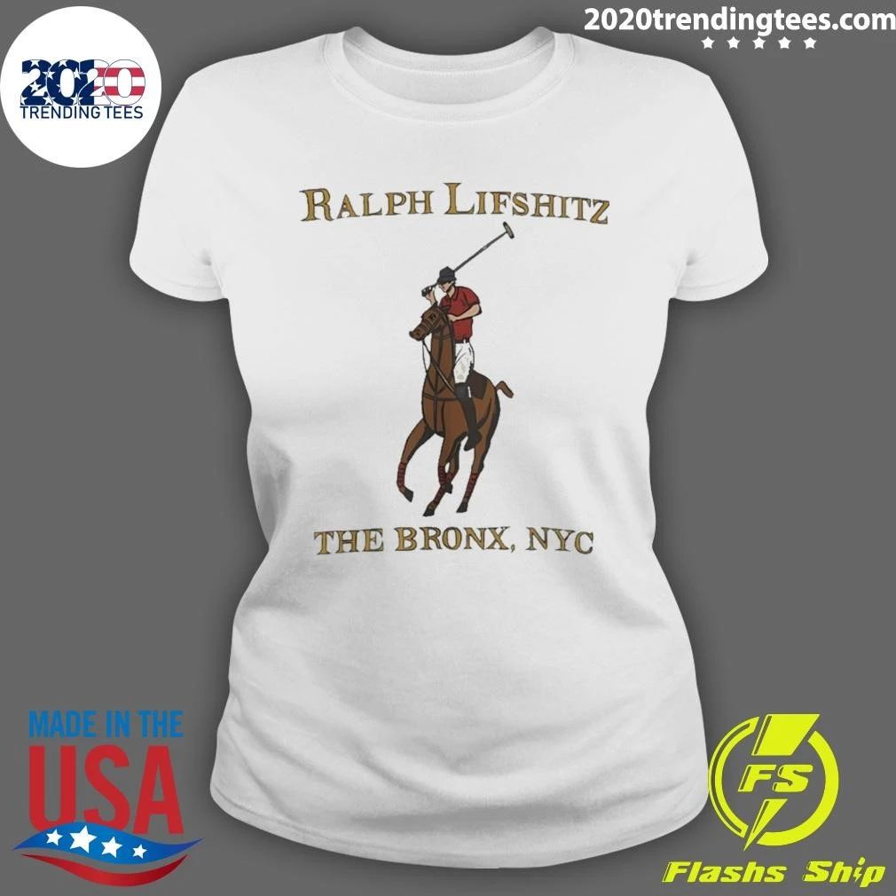 Ralph Lifshitz Big Pony The Bronx Nyc Shirt