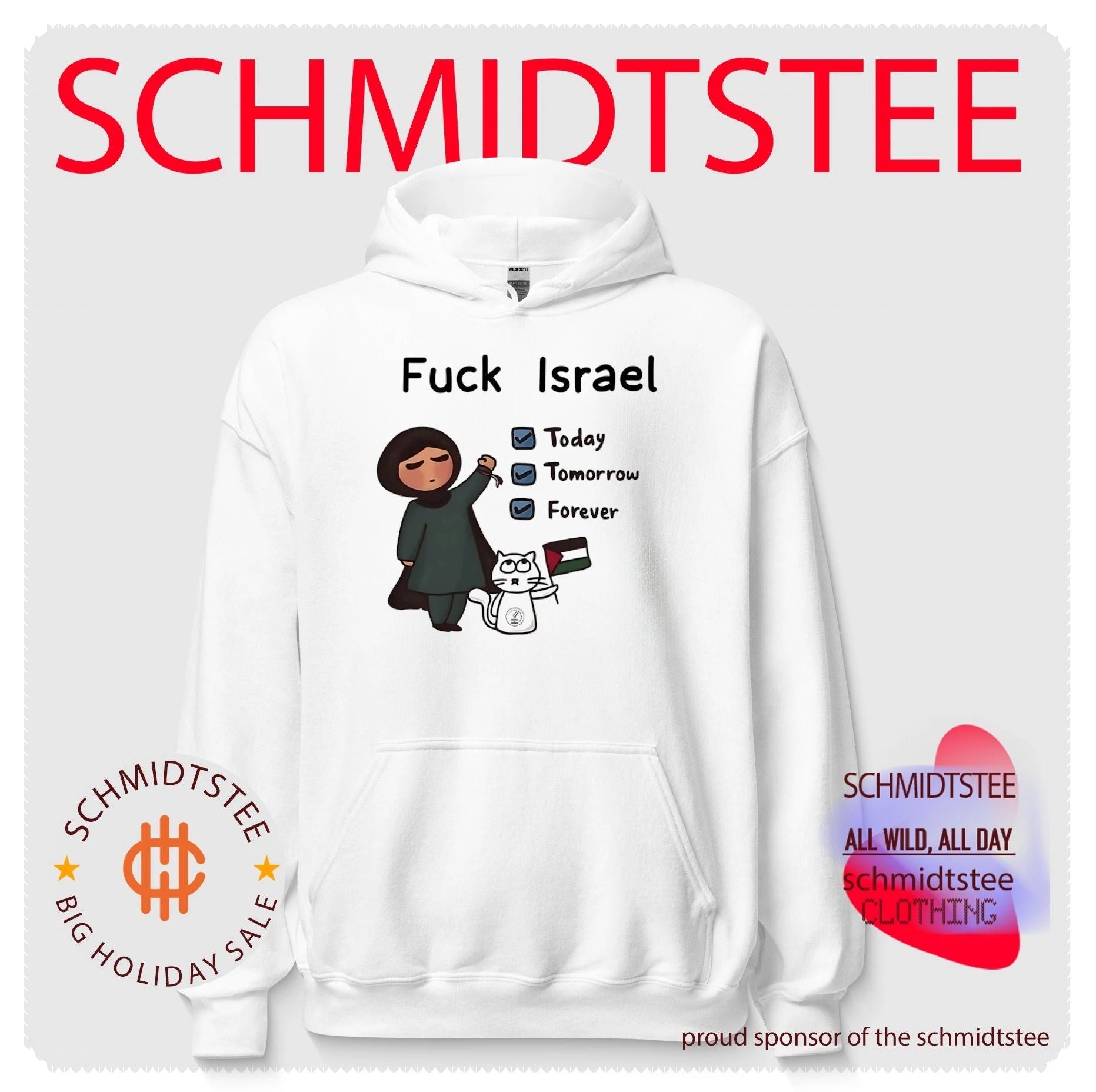 Fuck Israel today tomorrow forever shirt