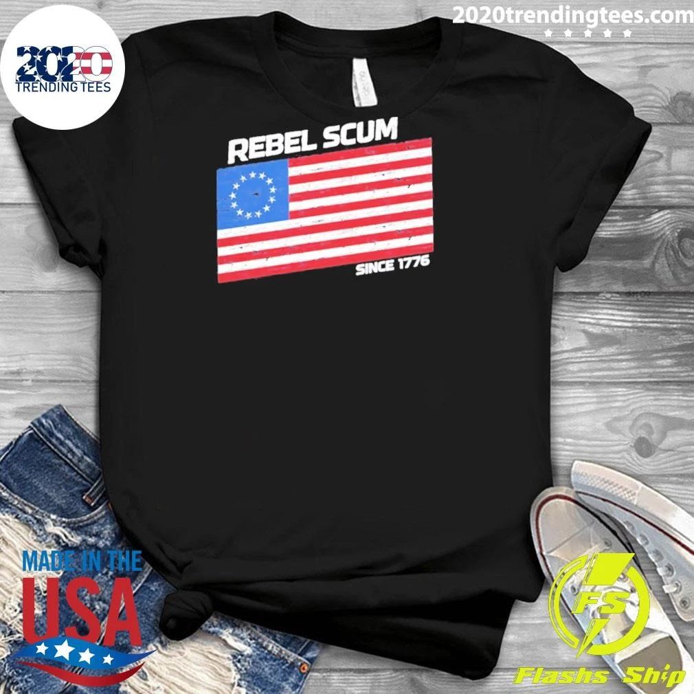 Rebel Scum Since 1776 American Flag Shirt