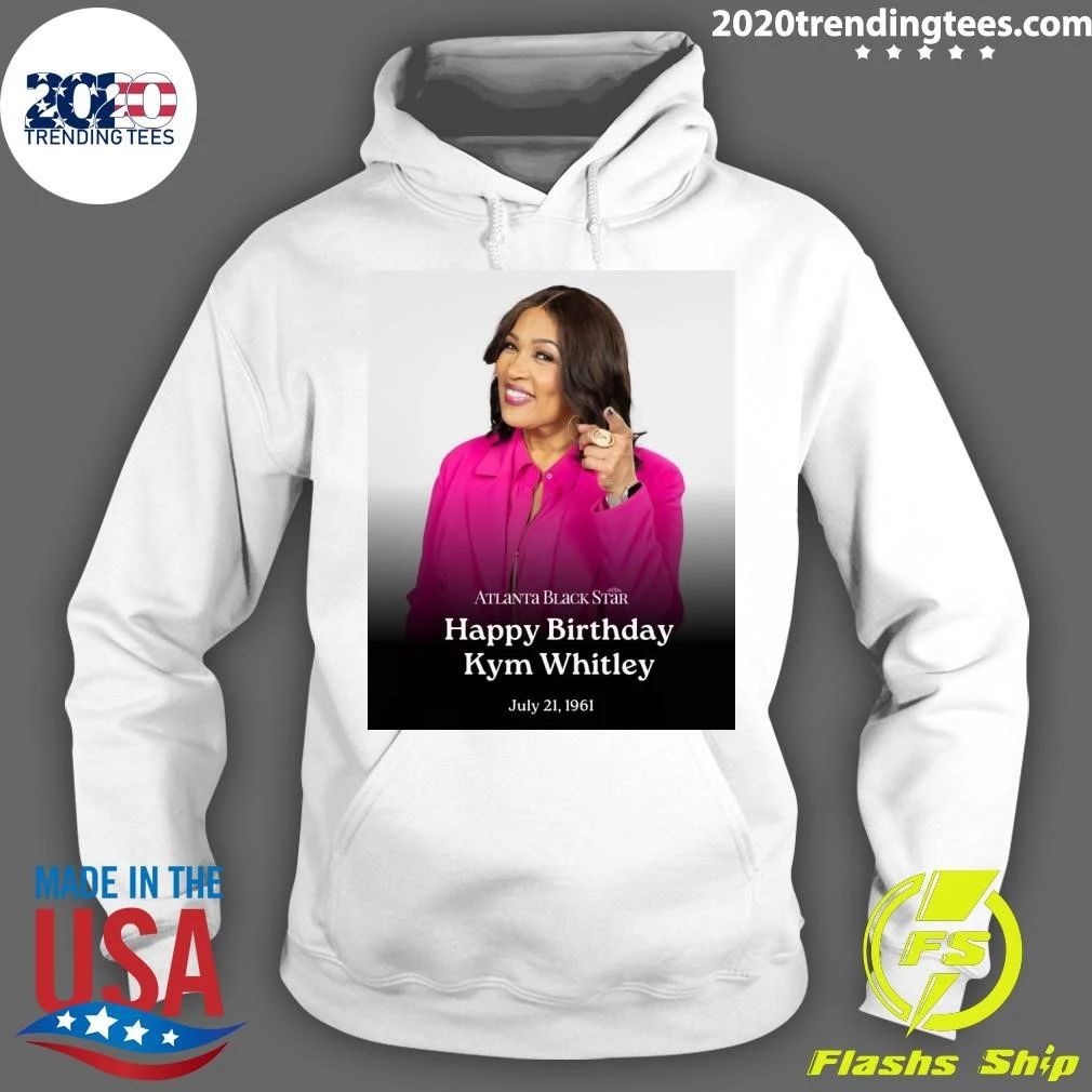 Atlanta Black Star Happy Birthday Kym Whitley July 21, 1961 Shirt