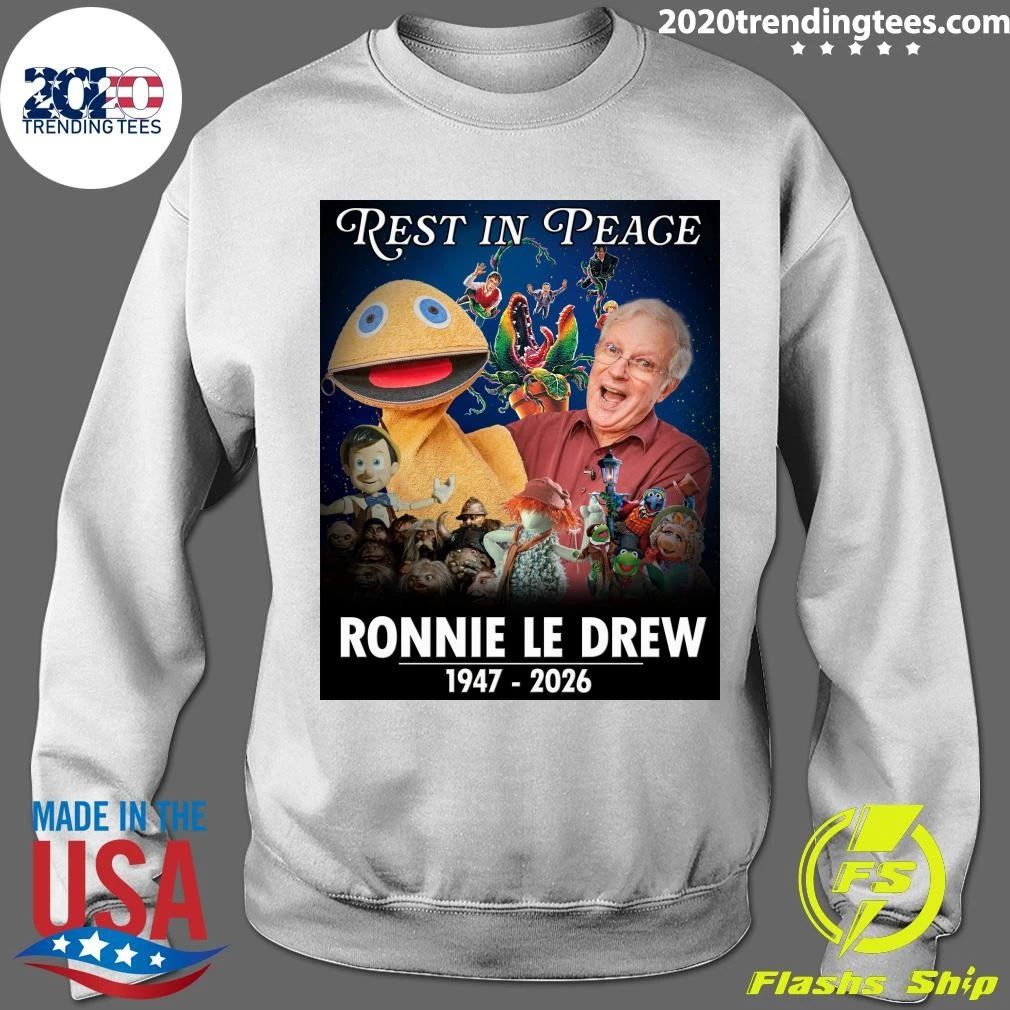 Rest In Peace Ronnie Le Drew 1947-2026 Shirt