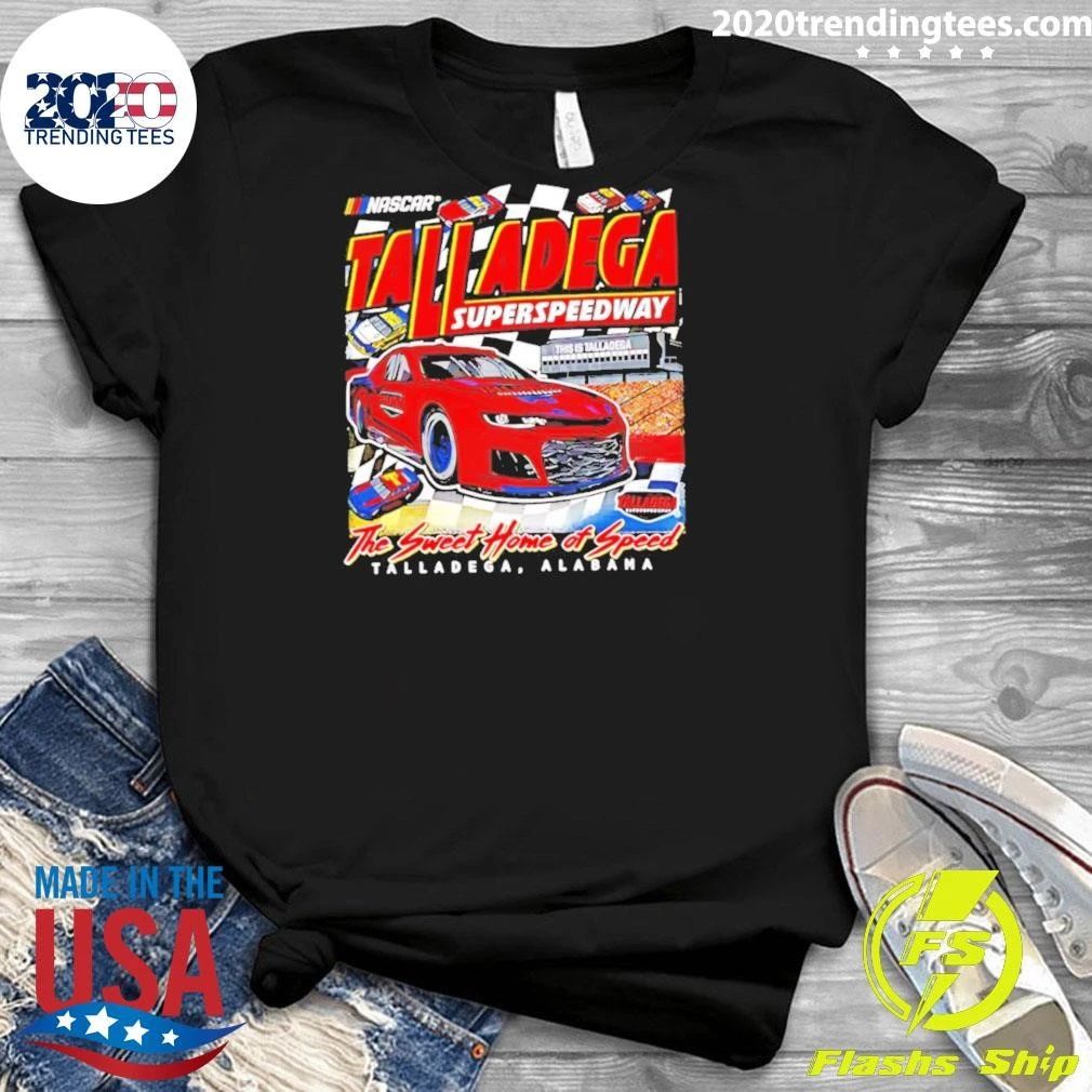 Talladega Superspeedway The Sweet Home Of Speed Nascar Shirt