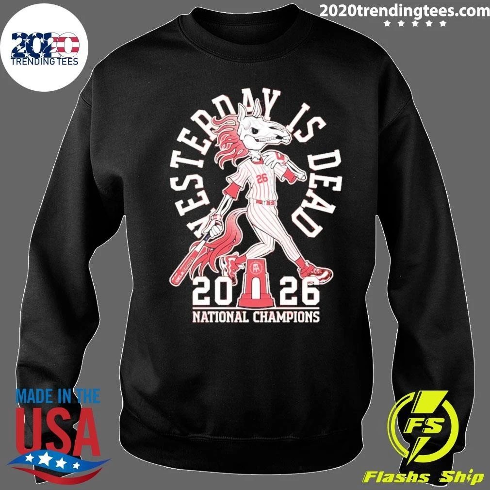 Skeleton Yesterday Is Dead 2026 National Championship Shirt