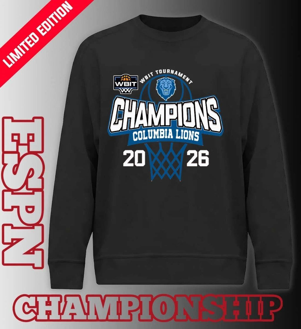 WBIT Tournament Champions 2026 Columbia Lions Basketball T-Shirt